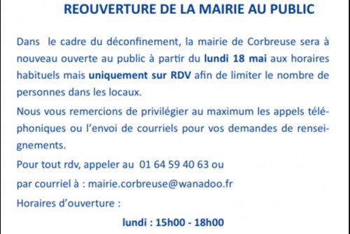 Réouverture de la mairie le 18 mai Réouverture de la mairie le 18 mai